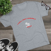 Will Not Comply Men's T-Shirt